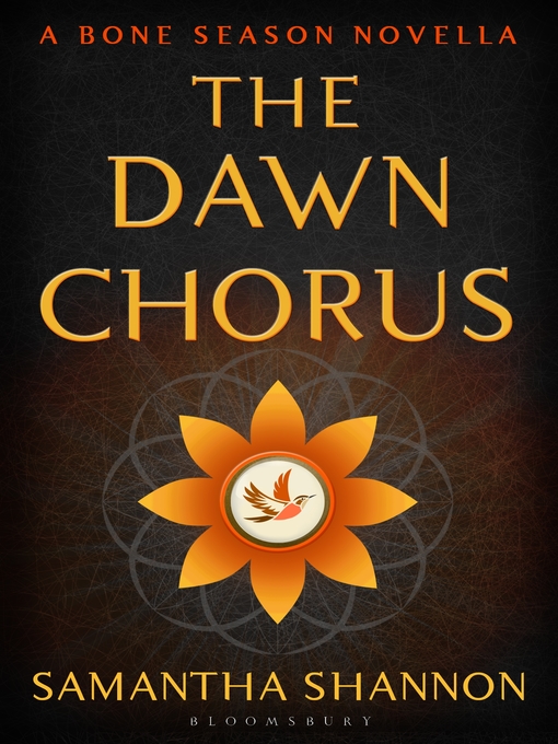 Title details for The Dawn Chorus by Samantha Shannon - Available